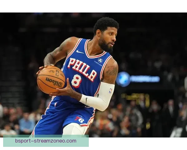 保罗乔治砍下39分创两年新高 76人横扫奇才迎四连胜